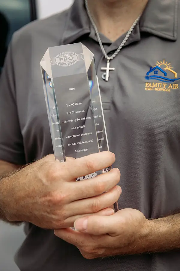 Family Air HVAC is an award winning company.
